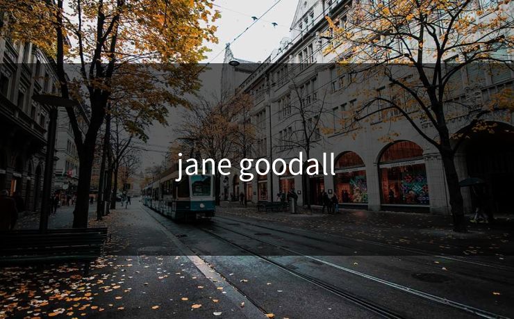 jane goodall